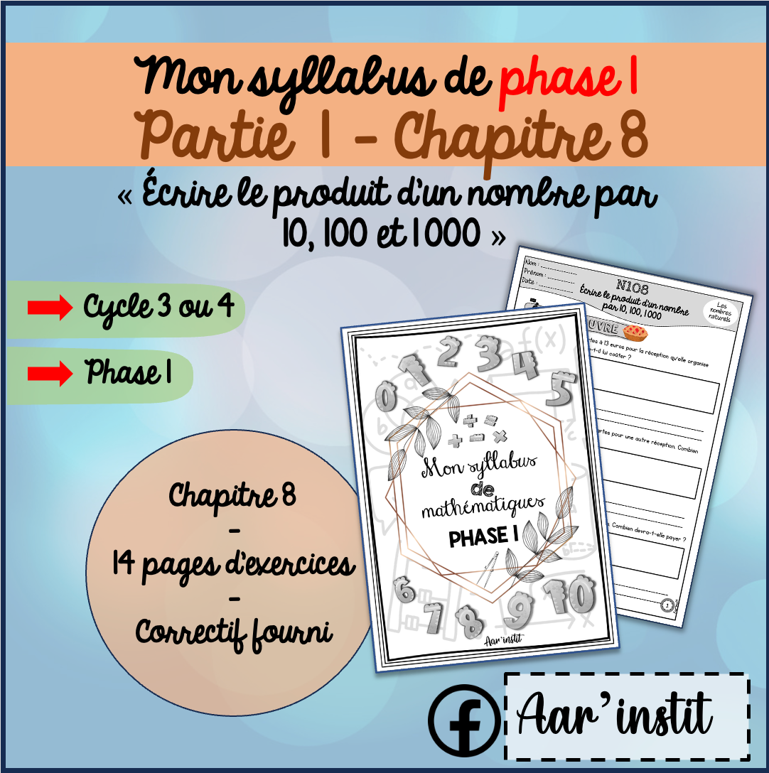 Syllabus phase 1 - Chapitre 8 - Multiplier par 10, 100 et 1 000