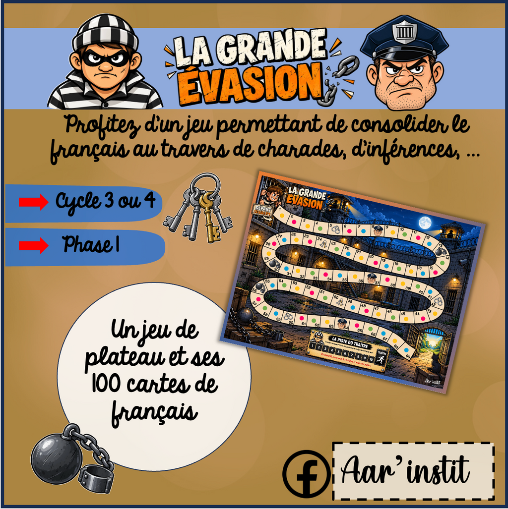 La grande évasion - jeu de français