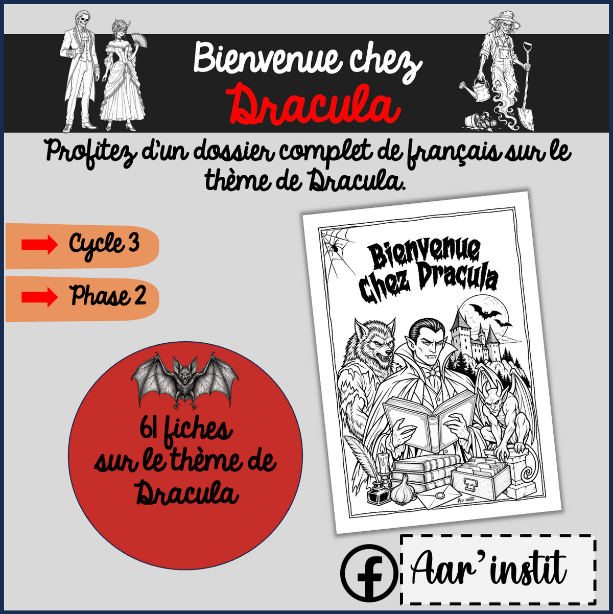 Bienvenue chez Dracula - Dossier de français